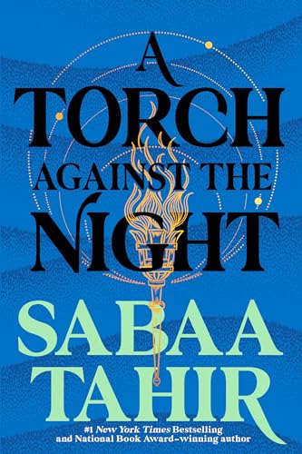 A Torch Against the Night (An Ember In The Ashes Book 2)
