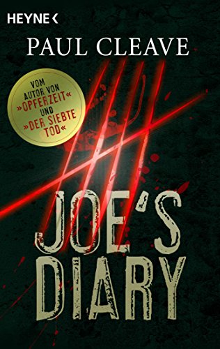 Joe's Diary: Tagebucheinträge des Serienkillers aus »Opferzeit«