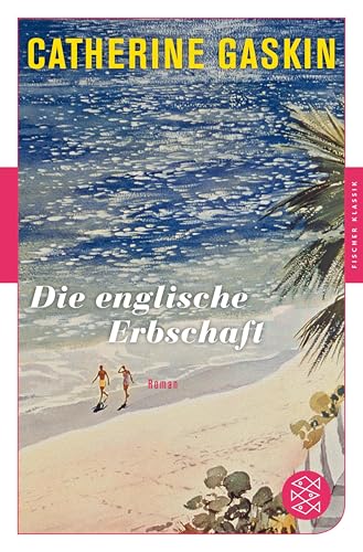 Die englische Erbschaft: Roman (Fischer Klassik)
