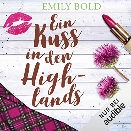 Ein Kuss in den Highlands