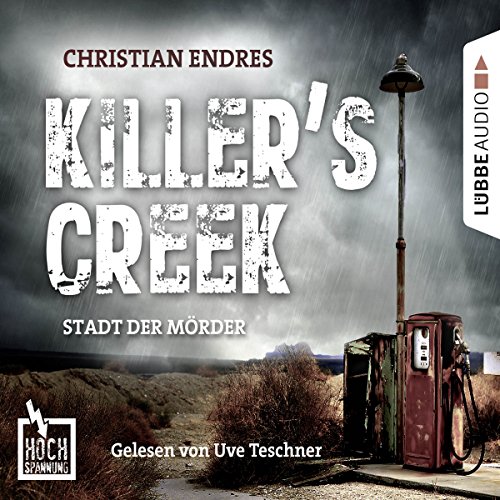 Killer's Creek - Stadt der Mörder: Hochspannung 3