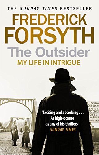 The Outsider: My Life in Intrigue (English Edition)