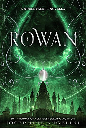 Rowan: A Worldwalker Novella (The Worldwalker Trilogy)