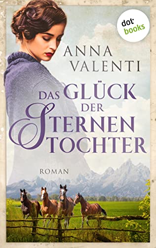 Das Glück der Sternentochter - Band 4: Roman