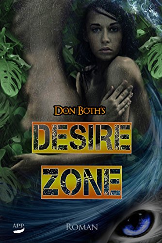 Desirezone (DonBoths Dangerzone 2)