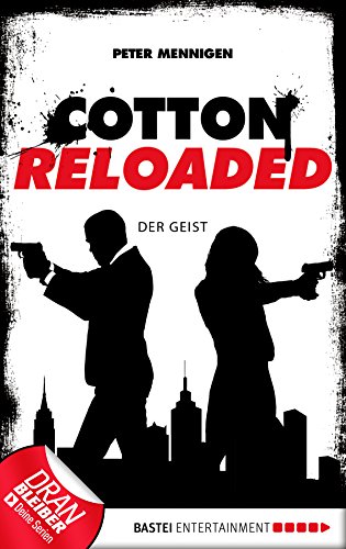 Cotton Reloaded - 35: Der Geist