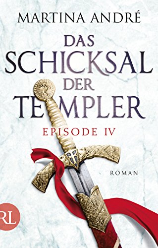 Das Schicksal der Templer - Episode IV: Geheime Bruderschaft (Gero von Breydenbach 4)