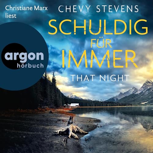 That Night - Schuldig für immer: Kanada-Thriller 4