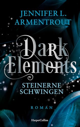 Dark Elements 1 - Steinerne Schwingen