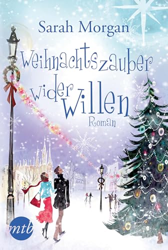 Weihnachtszauber wider Willen (Snow Crystal 3)