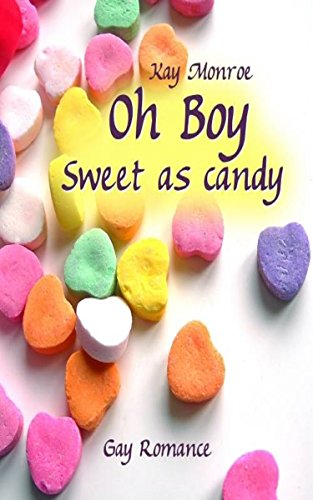 Sweet as candy (Oh Boy 1)