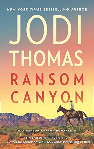 Ransom Canyon: The first book in an uplifting series, perfect for fans of cowboy romance and small-town settings. Coming to Netflix on April 17 2025! (Ransom Canyon, Book 1)