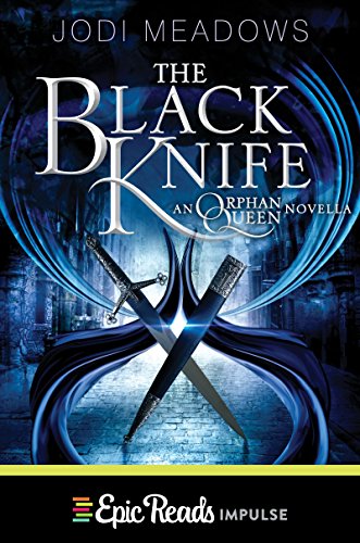 The Black Knife (Orphan Queen Book 4)