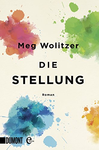 Die Stellung: Roman