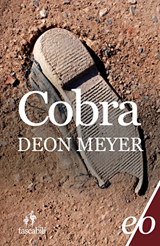 Cobra (Bennie Griessel Vol. 3) (Italian Edition)