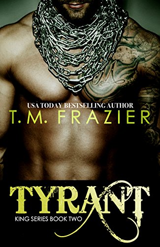 Tyrant (The King Series Book 2)