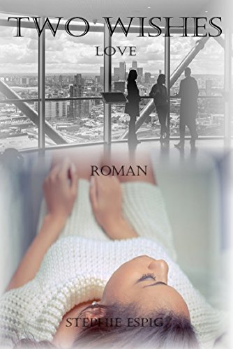 Two Wishes: Love, Band 2