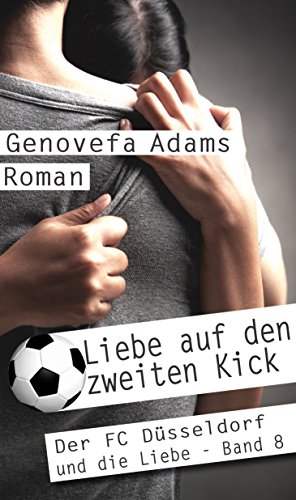 Liebe auf den zweiten Kick