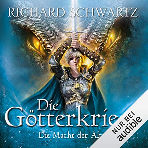 Die Macht der Alten: Die Götterkriege 6