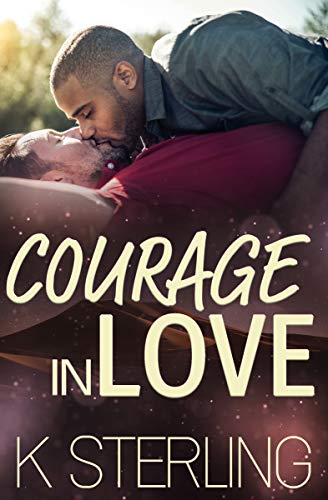 Courage In Love