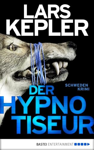 Der Hypnotiseur: Kriminalroman (Joona Linna 1)