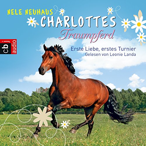 Erste Liebe, erstes Turnier: Charlottes Traumpferd 4