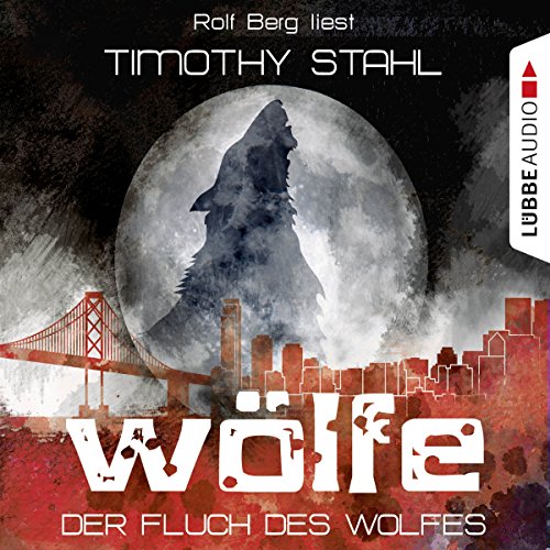 Der Fluch des Wolfes: Wölfe 1