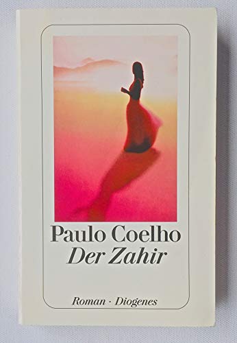 Der Zahir von Paulo Coelho (Dezember 2006) Broschiert
