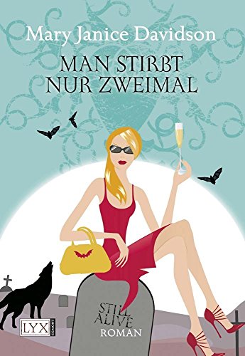 Man stirbt nur zweimal von Mary Janice Davidson (15. Februar 2010) Broschiert