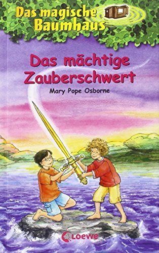 Das magische Baumhaus - Das mächtige Zauberschwert: Band 29 von Mary Pope Osborne (1. Juni 2006) Taschenbuch