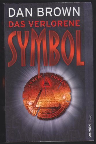 Das verlorene Symbol : Thriller. von Dan Brown (2010) Broschiert