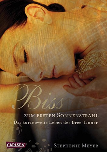 Bis(s) zum ersten Sonnenstrahl: Das kurze zweite Leben der Bree Tanner (Bella und Edward) von Stephenie Meyer (5. Juni 2010) Gebundene Ausgabe