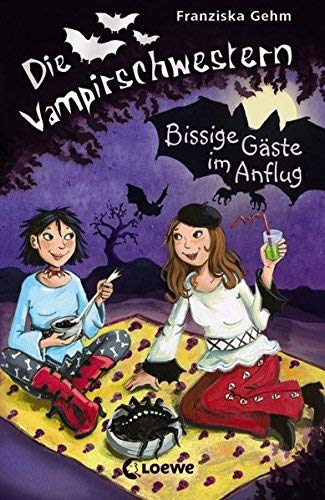 Die Vampirschwestern - Bissige Gäste im Anflug: Band 6 von Franziska Gehm (Januar 2010) Gebundene Ausgabe