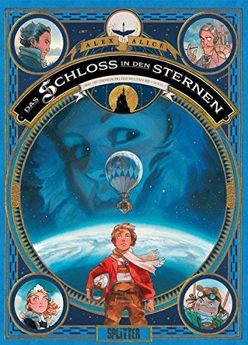 Schloss in den Sternen, Das: Band 1. Das Geheimnis des Äthers von Alex Alice (Mai 2015) Gebundene Ausgabe