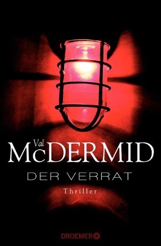 Der Verrat: Thriller von Val McDermid (2. September 2013) Gebundene Ausgabe
