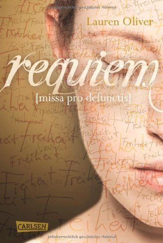 Requiem (Amor-Trilogie, Band 3) von Lauren Oliver (24. Januar 2014) Gebundene Ausgabe