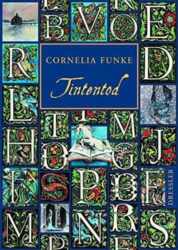 Tintentod. Tintenwelt 03 von Cornelia Funke (28. September 2007) Gebundene Ausgabe