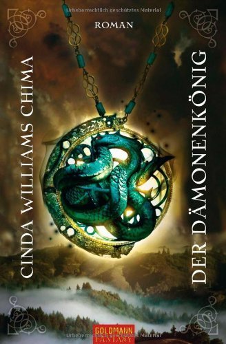 Der Dämonenkönig. von Cinda Williams Chima (16. August 2010) Taschenbuch