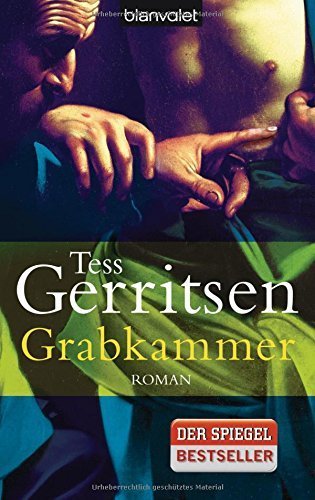 Grabkammer (Rizzoli-&-Isles-Thriller, Band 7) von Tess Gerritsen (15. August 2011) Taschenbuch