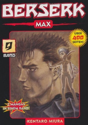 Berserk Max, Bd. 9 von Kentaro Miura (18. Juli 2007) Broschiert
