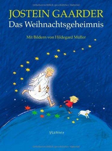 Das Weihnachtsgeheimnis von Jostein Gaarder (30. September 2013) Gebundene Ausgabe