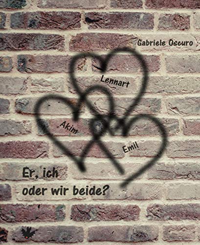 Er, ich oder wir beide?: Gay Romance