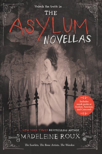 The Asylum Novellas: The Scarlets, The Bone Artists, & The Warden (English Edition)