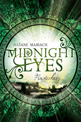 Midnight Eyes: Finsterherz (Band 2)