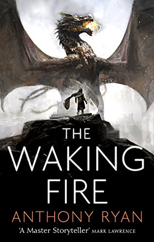 The Waking Fire: Book One of Draconis Memoria (The Draconis Memoria 1)