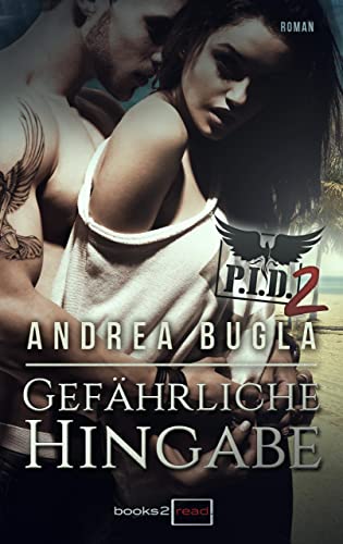 P.I.D. 2 - Gefährliche Hingabe