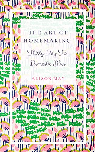 The Art of HomeMaking