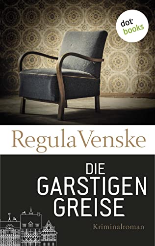 Die garstigen Greise: Kriminalroman (suhrkamp taschenbuch)