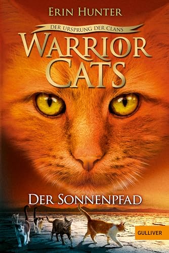 Warrior Cats - Der Ursprung der Clans. Der Sonnenpfad: V, Band 1