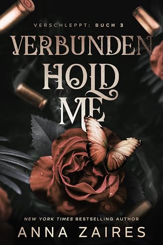Hold Me - Verbunden (Verschleppt 3)
